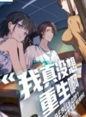 i-really-dont-want-to-be-reborn.jpg
